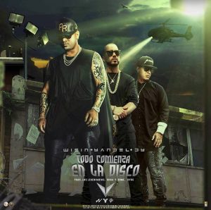 Wisin, Yandel, Daddy Yankee – Todo Comienza en la Disco (Official Video)