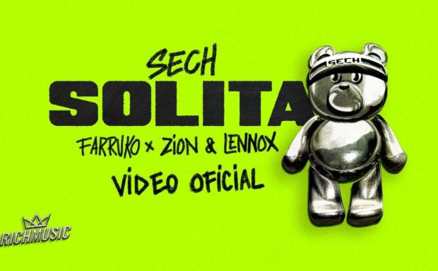 Sech Ft. Farruko, Zion Y Lennox – Solita (Official Video)