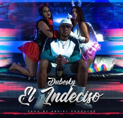 DUBOSKY – EL INDECISO (VIDEO OFICIAL)