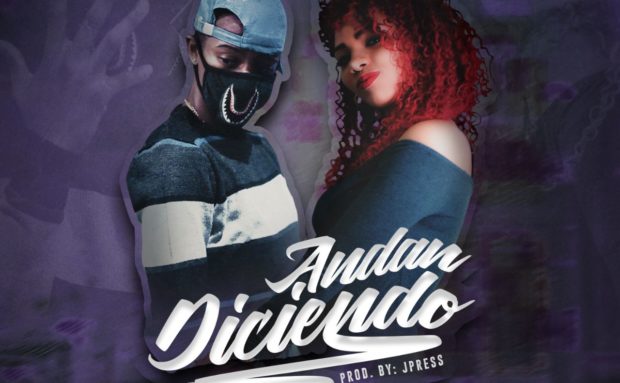 @Barbel_507 Ft. @AnyuriMusica – Andan Diciendo (@JAHIREVENTMUSIC)